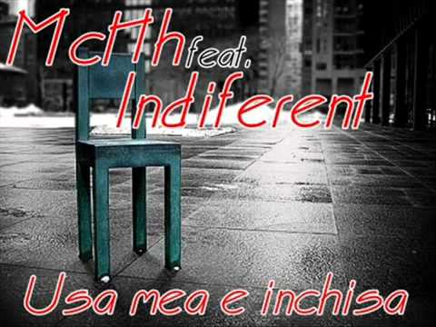 Indiferent ft. McHh - Usa mea e inchisa ( 2010 ).flv