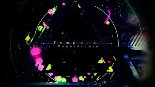 monochromia / Temporal