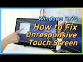 Touch Screen Troubleshooting- Windows 11/10 Calibrate and Driver Update｜GeChic