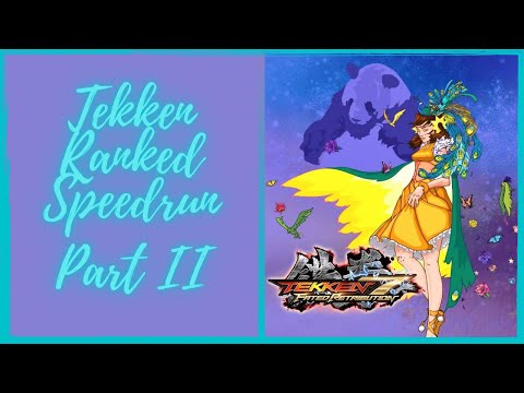 Tekken Ranked Speedrun Part II - From Mighty Ruler to Tekken God Prime