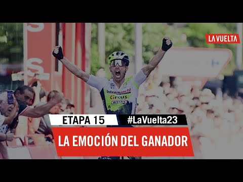 Winner's emotion - Stage 15 - La Vuelta 2023