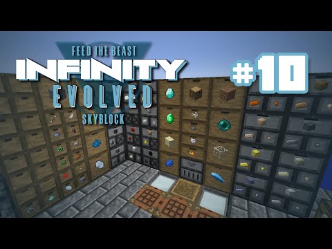 FTB Infinity Skyblock - Ep 10 - Cleaning up Storage
