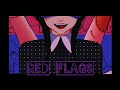 Wednesday: RED FLAGS - [ Animatic ]