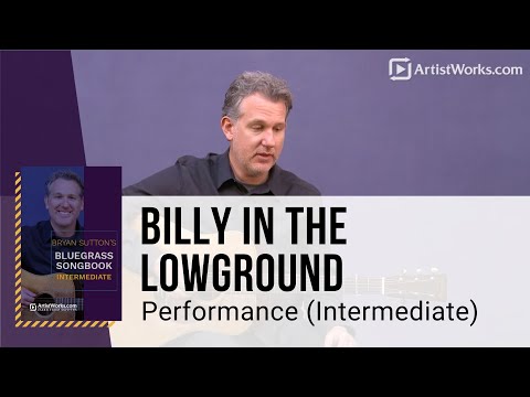 🎸 Bryan Sutton Guitar Lesson - Billy In The Lowground - Performance (Intermediate) - TrueFire
