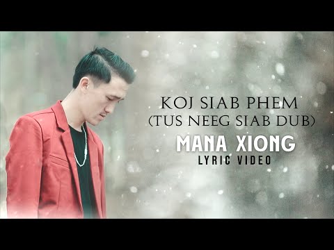 Mana Xiong - Koj Siab Phem (Tus Neeg Siab Dub) (Official Audio)