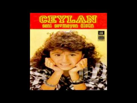 Ceylan - Seni Sevmeyen Ölsün | Seni Sevmeyen Ölsün | © Şah Plak