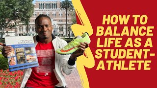 How to Balance Student-Athlete Life || 5 Tips to Survive the NCAA || Aaron Kingsley Brown