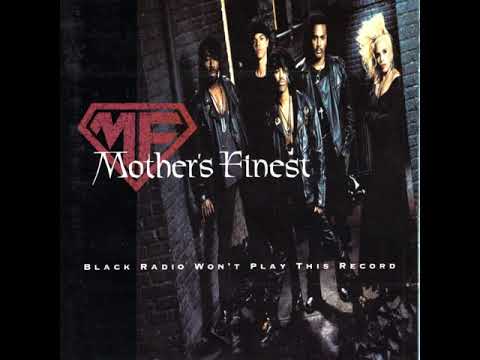 MOTHER'S FINEST - Black Radio Won't Play Theis Record (CD 1992)