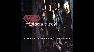 MOTHER&#39;S FINEST - Black Radio Won&#39;t Play Theis Record (CD 1992)