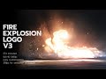 Fire Explosion Logo V3 After Effects Templates