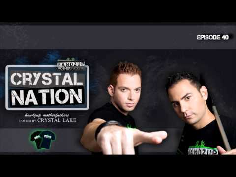 Crystal Nation 40 - Mixed By Crystal Lake