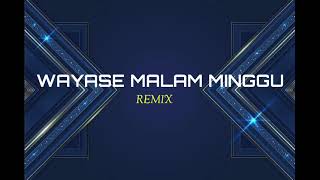 Download lagu WAYASE MALAM MINGGU ( STVNDLhiano GMP ) mp3