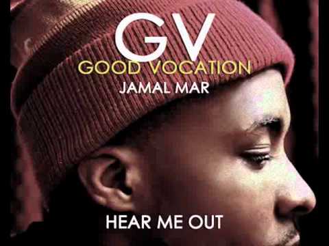Jamal Mar (of Good Vocation) - 