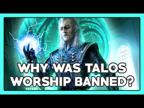 Why was Talos worship banned?  - Elder Scrolls Lore