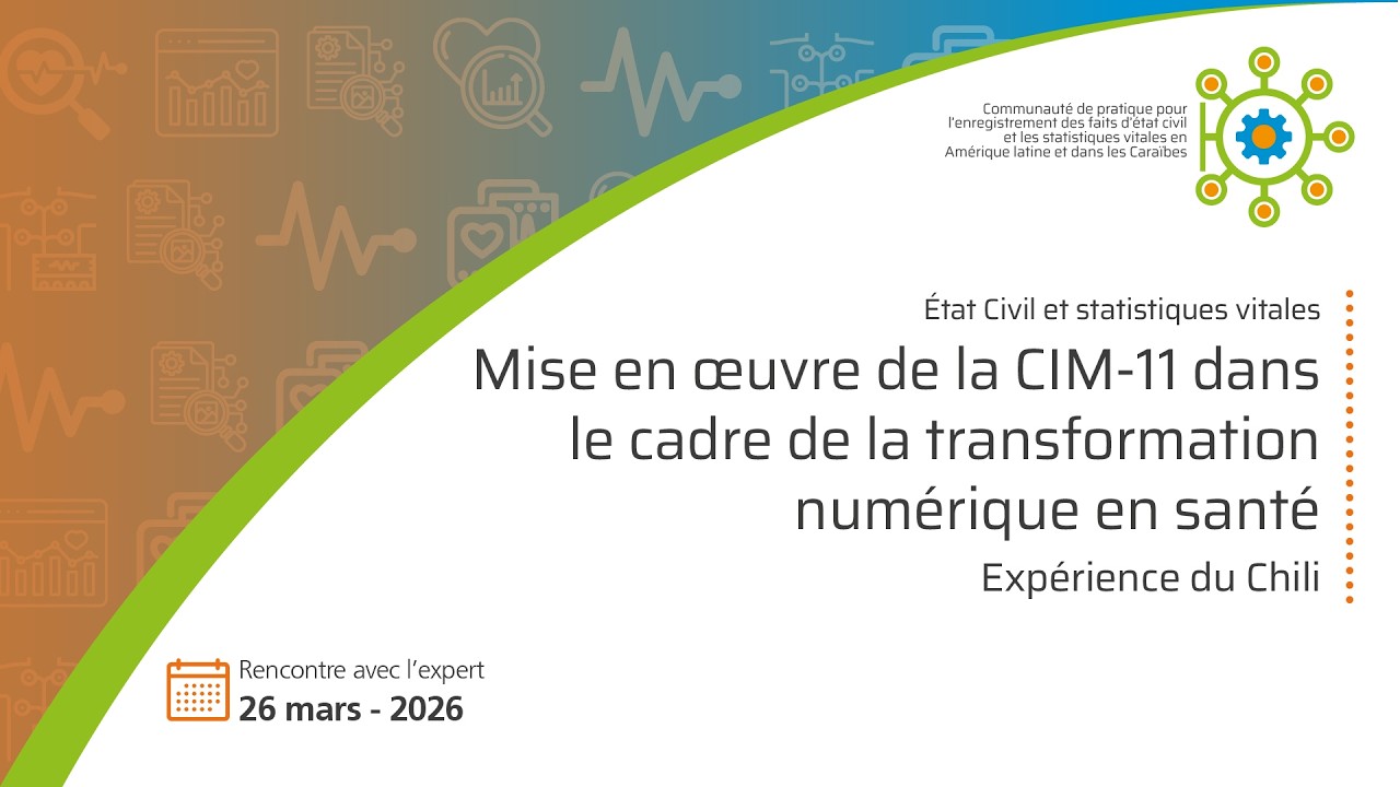 Mise en œuvre CIM-11 et transformation numérique en santé : L’expérience du Chili