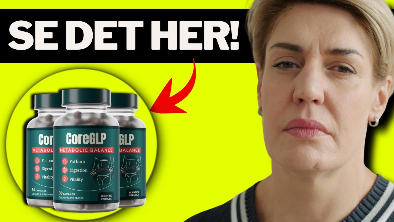 🔥 COREGLP KAPSLER ANMELDELSER– RESULTATER EFTER 90 DAGE – ÆRLIG ANMELDELSE
