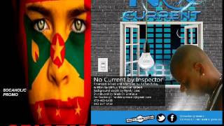 [NEW SPICEMAS 2014] Inspector - No Current - Grenada Soca 2014
