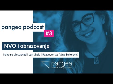 pangea podcast #3 - NVO i obrazovanje: Kako se obrazovati i van škole
