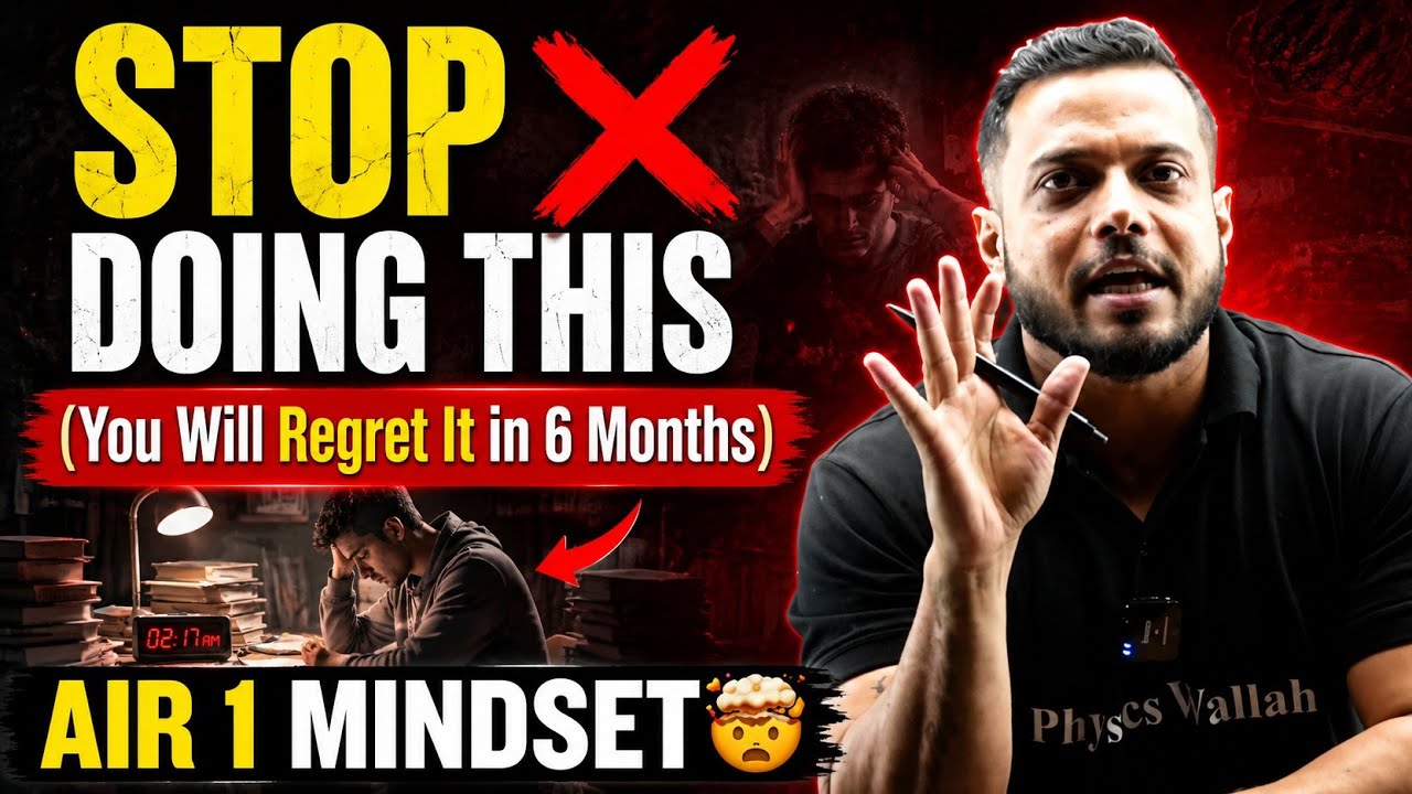 STOP DOING THIS ❌"(You Will Regret It in 6 Months)AIR 1 Mindset" || IIT JEE Motivation | 