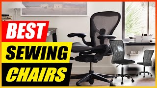 The 5 Best Sewing Chairs for Home | 2025