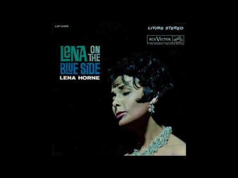 Lena Horne - Lena On The Blue Side