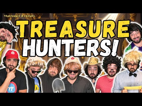 Treasure Hunters! | ToneFrance & Friends