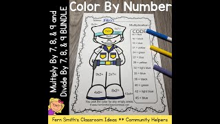 Color By Number Multiply by 7, 8, & 9 and Divide by 7, 8, & 9 Careers Bundle