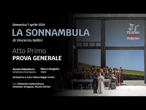 La sonnambula, Bellini - Atto Primo // Stagione Opera e Balletto 2018-2019