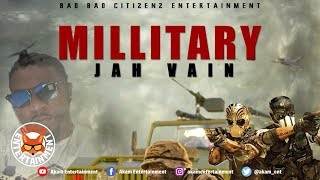Jahvain - Millitary [Gun Powder Riddim] April 2019