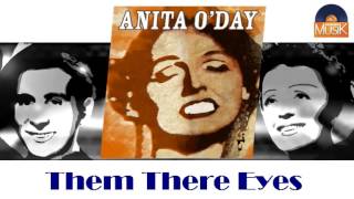 Anita O'Day - Them There Eyes (HD) Officiel Seniors Musik