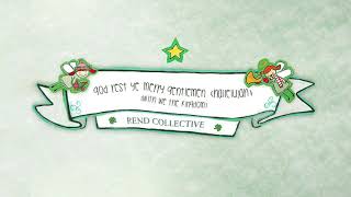 Rend Collective - God Rest Ye Merry Gentlemen (Hallelujah) (with We The Kingdom) (Audio)