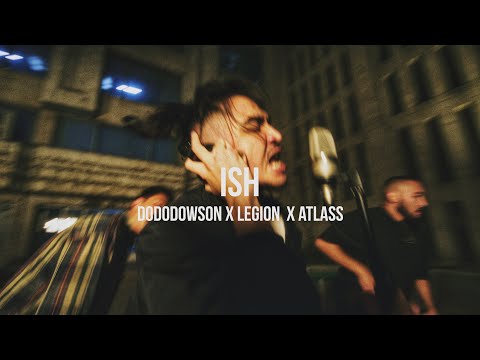 Dododowson x Legion x atlass - ISH | Curltai Mood Video