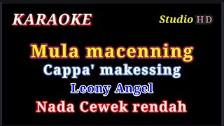 Download lagu MULA MACENNING CAPPA MAKESSING // KARAOKE NADA CEWEK RENDAH // Leony Angel mp3 Download lagu MULA MACENNING CAPPA MAKESSING // KARAOKE NADA CEWEK RENDAH // Leony Angel mp3