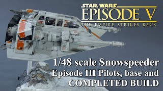 Bandai 1/48 scale Snowspeeder model build Pt III Finishing the build and COMPLETED