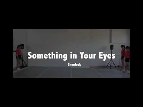 Dance Tutorial Something In your eyes - Shonlock