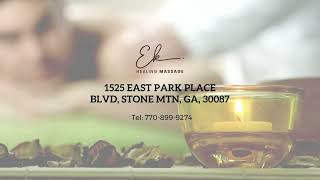 EK Healing Massage - Best Asian Massage and Spa - Stone Mountain, Georgia