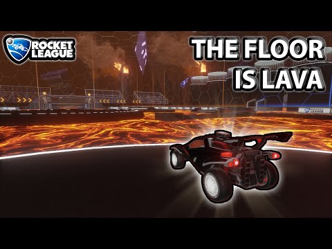 Rocket League, but the Floor is ACTUALLY Lava