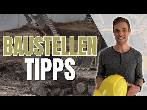 10 praktische Bautipps, die JEDEN Hausbau besser machen (und Sanierungen auch)