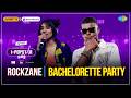 Bachelorette Party | I-POPSTAR | EP 01 | Rockzane | Asal Kolaar