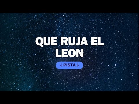 QUE RUJA EL LEON - PISTA INSTRUMENTAL