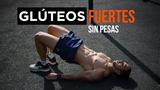 ENTRENAMIENTO DE GLÚTEOS con PESO CORPORAL y SIN MATERIAL