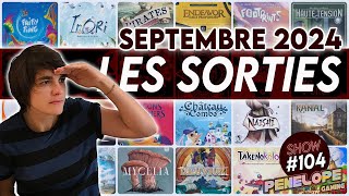 [ PENELOPE SHOW #104 ] Les sorties du mois de Septembre 2024 : ON FAIT LE TRI !