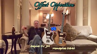 Video thumbnail for Offset Opposition | Monoprice OS40 vs Squier CV Jazzmaster by Jimmy Stewart