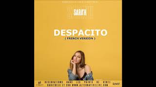 Sara&#39;h Cover - Despacito ( French Version )