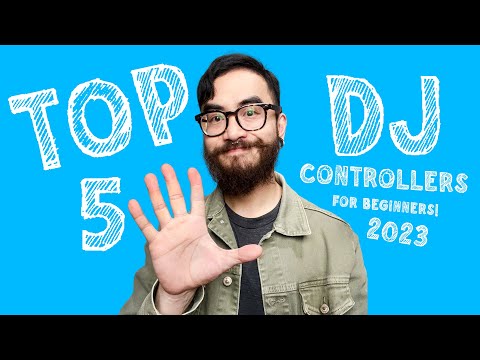 TOP 5 BEGINNER DJ CONTROLLERS FOR 2023