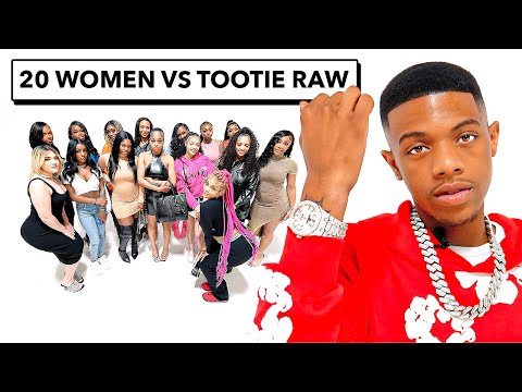 20 WOMEN VS 1 RAPPER: TOOTIE RAW
