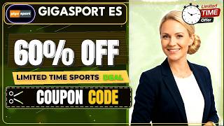 EXCLUSIVE Gigasport ES Coupon Code | Grab a Better Deal Today