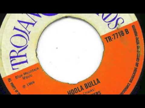 the Slickers - Hoola Bulla
