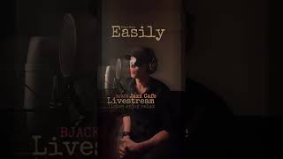 BJACK LivestreamJ azz Cafe 🎙️😎☕️♥️✨Easily Bruno Major #easily #lyrics #brunomajor #livehighlights