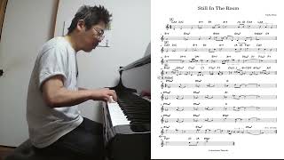 『Still In The Room (Carla Bley)』  played by Takeshi Fukushima (Solo Piano) with sheet